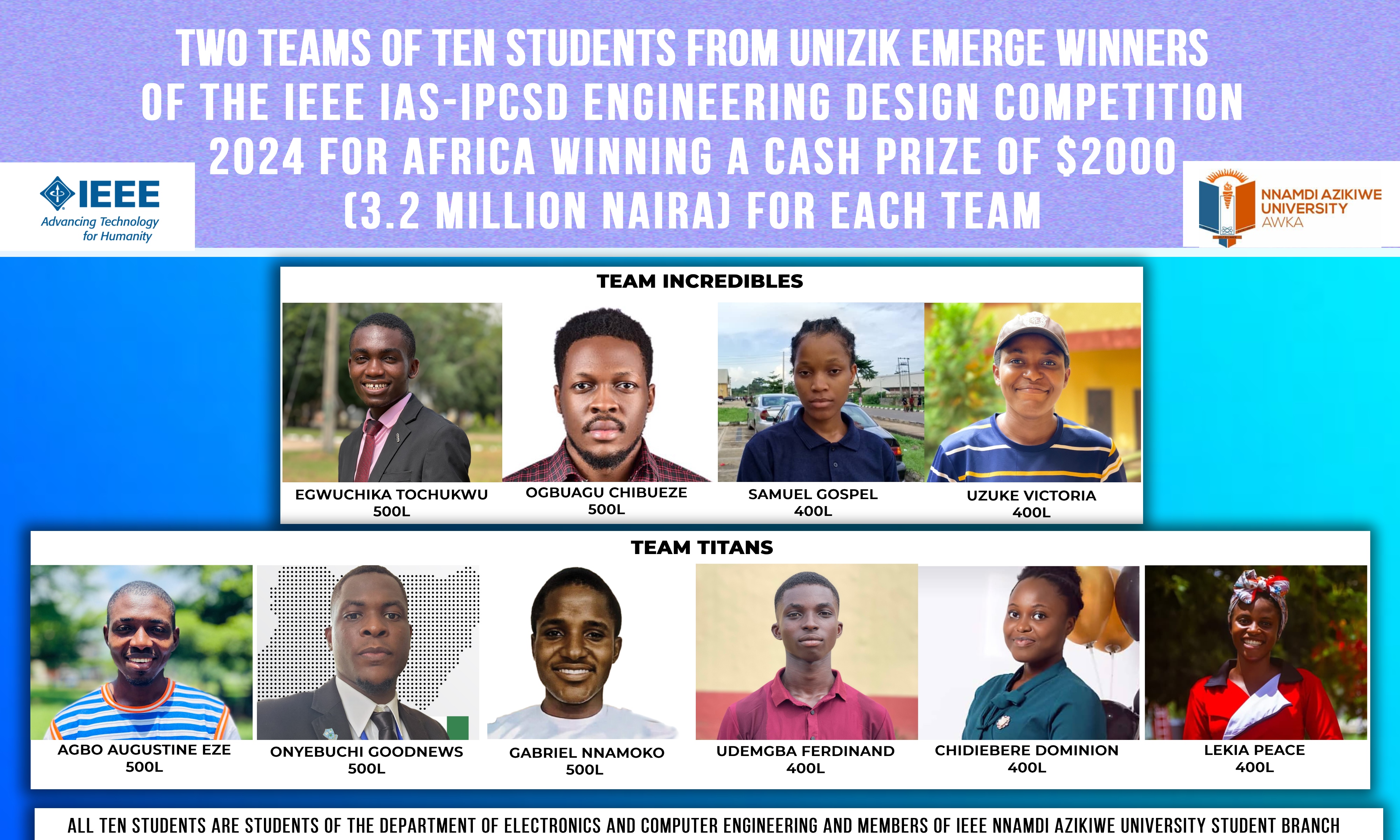 UNIZIK ENGINEERING STUDENTS GRAB TWO PRIZES IN AN INTERNATIONAL DESIGN CONTEST ORGANIZED BY THE IEEE