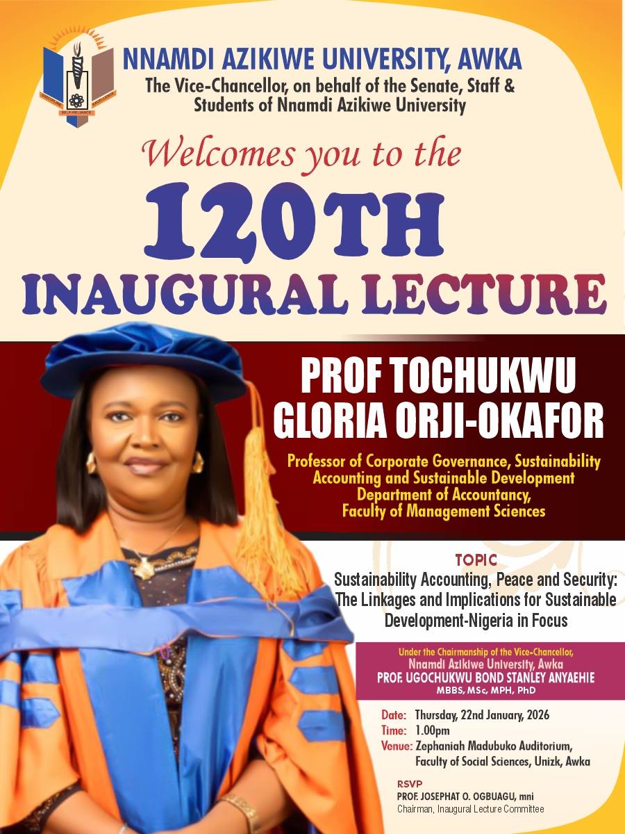 120th Inaugural Lecture of Unizik by Prof. Tochukwu Gloria Orji-Okafor