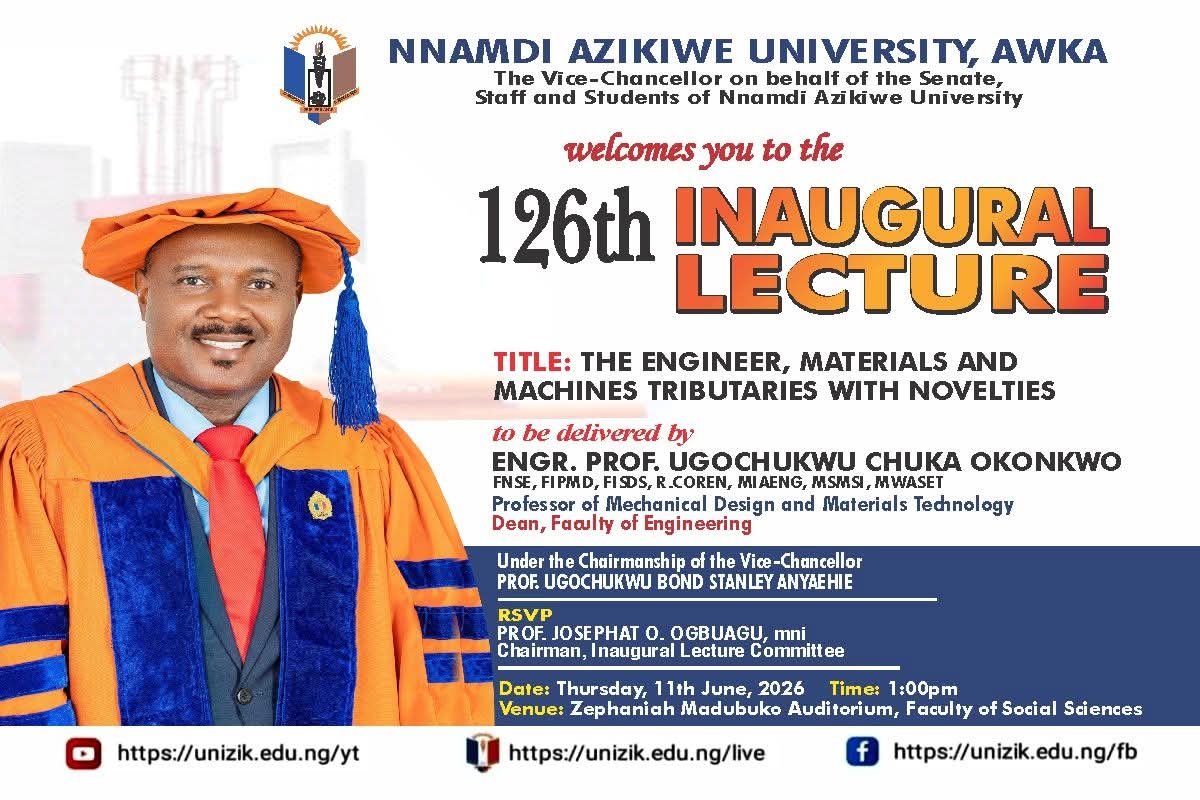 SPECIAL INVITATION  Prof. Ugochukwu Okonkwo, Dean of the Faculty of Engineering set to deliver UNIZIK 126th Inaugural Lecture